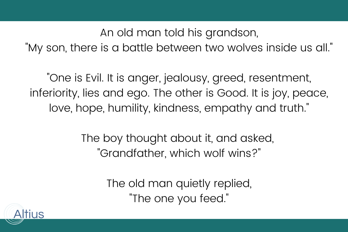 two wolves, good and evil quote, altius consulting